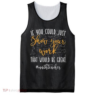 Math Teacher If You Could Just Show Your Work Mesh Reversible Basketball Jersey Tank