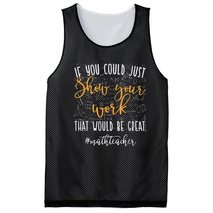 Math Teacher If You Could Just Show Your Work Mesh Reversible Basketball Jersey Tank