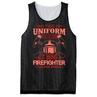 My Time In Uniform Is Over But Being A Firefighter Never Ends Mesh Reversible Basketball Jersey Tank