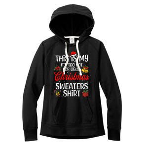 Matching This Is My ItS Too Hot For Ugly Christmas Sweaters Women's Fleece Hoodie