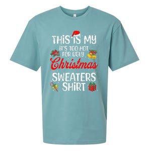 Matching This Is My ItS Too Hot For Ugly Christmas Sweaters Sueded Cloud Jersey T-Shirt