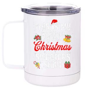 Matching This Is My ItS Too Hot For Ugly Christmas Sweaters 12 oz Stainless Steel Tumbler Cup