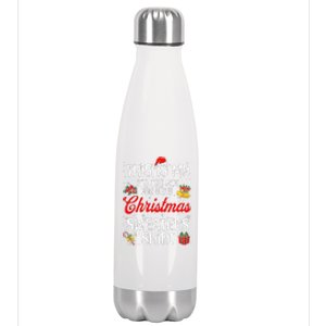 Matching This Is My ItS Too Hot For Ugly Christmas Sweaters Stainless Steel Insulated Water Bottle