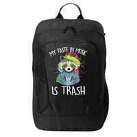 My Taste In Music Is Trash Hip Hop Hipster Raccoon City Backpack