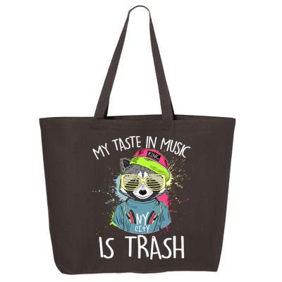 My Taste In Music Is Trash Hip Hop Hipster Raccoon 25L Jumbo Tote