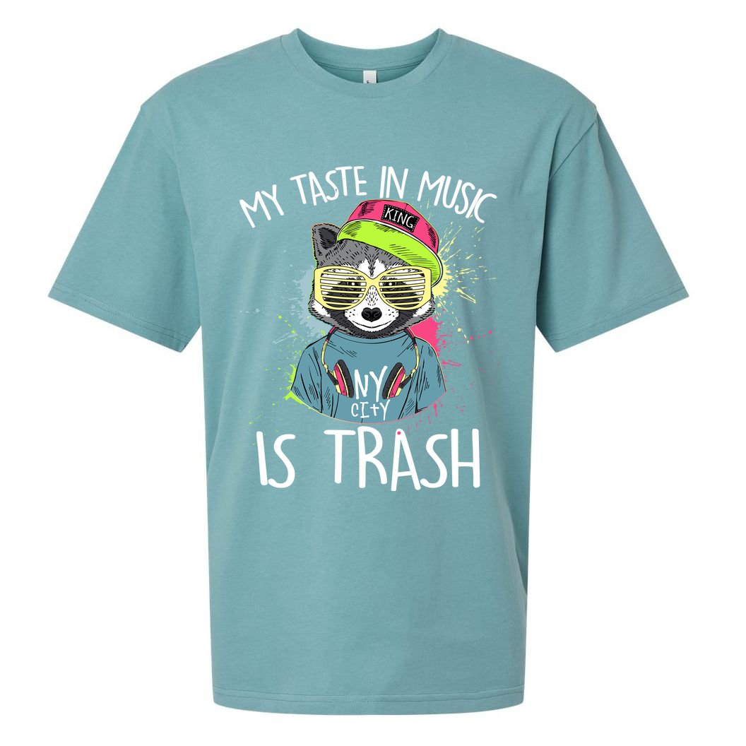 My Taste In Music Is Trash Hip Hop Hipster Raccoon Sueded Cloud Jersey T-Shirt