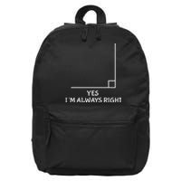 Math Teacher Joke-Fun Best Math Quotes saying 16 in Basic Backpack