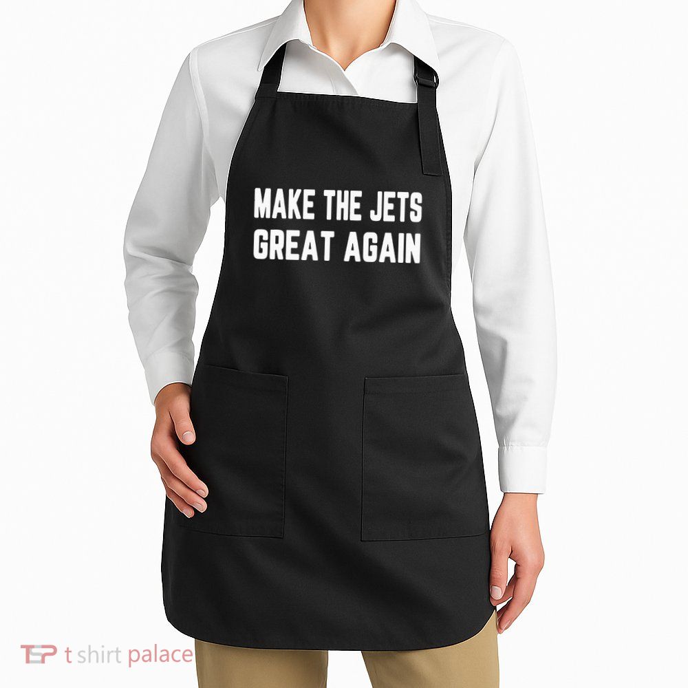 Make The Jets Great Again  Apron