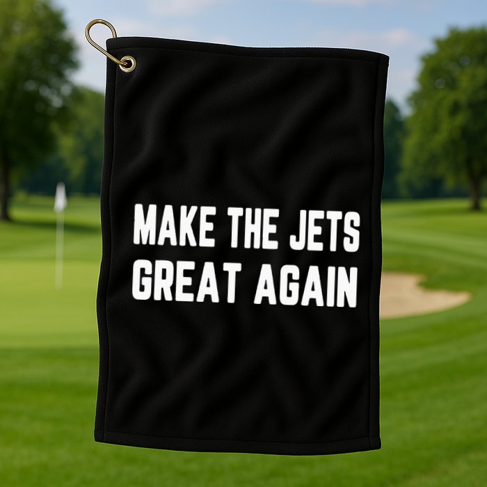 Make The Jets Great Again  Golf Towel