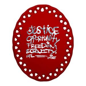 Mike Tomlin Justice Opportunity Equity Freedom Ceramic Oval Ornament