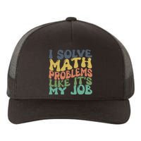 Math Teacher Joke Fun Best Math Quotes Yupoong Adult 5-Panel Trucker Hat