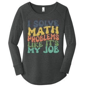 Math Teacher Joke Fun Best Math Quotes Women's Perfect Tri Tunic Long Sleeve Shirt