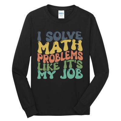 Math Teacher Joke Fun Best Math Quotes Tall Long Sleeve T-Shirt