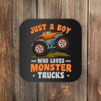 Monster Truck Just A Boy Who Loves Monster Trucks Coaster