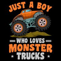 Monster Truck Just A Boy Who Loves Monster Trucks Toddler T-Shirt