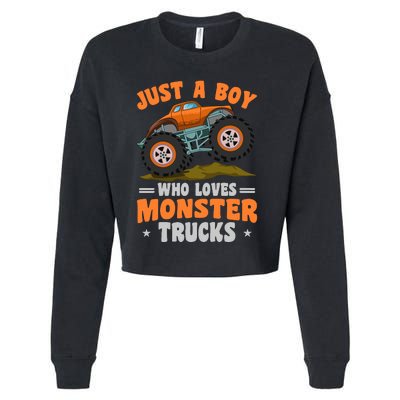 Monster Truck Just A Boy Who Loves Monster Trucks Cropped Pullover Crew