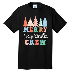 Merry TK & Kinder Crew Kindergarten Teacher Christmas Tree  Tall T-Shirt