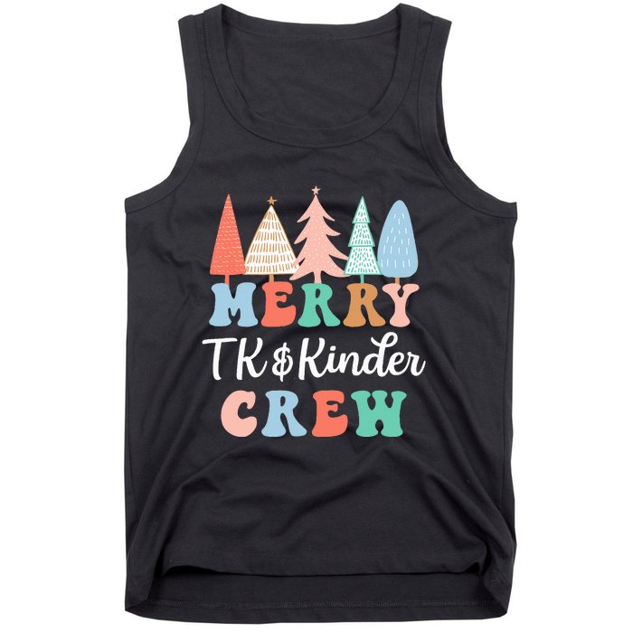 Merry TK & Kinder Crew Kindergarten Teacher Christmas Tree  Tank Top