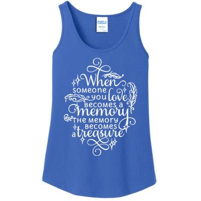 Memorial Tribute Keepsake Commemorative Bereavet Quote Funny Gift Ladies Essential Tank