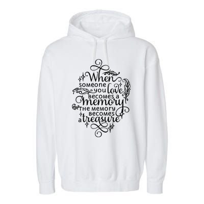 Memorial Tribute Keepsake Commemorative Bereavet Quote Funny Gift Garment-Dyed Fleece Hoodie