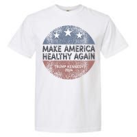 Maha Trump Kennedy 2024 Make America Healthy Again Garment-Dyed Heavyweight T-Shirt