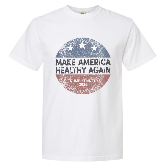 Maha Trump Kennedy 2024 Make America Healthy Again Garment-Dyed Heavyweight T-Shirt