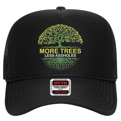 More Trees Less Assholes Environmentalist Earth Advocate Hat