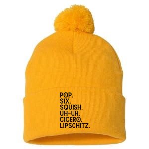 Musical Theater Lover Pop Six Squish Uh Uh Cicero Lipschitz Pom Pom 12in Knit Beanie