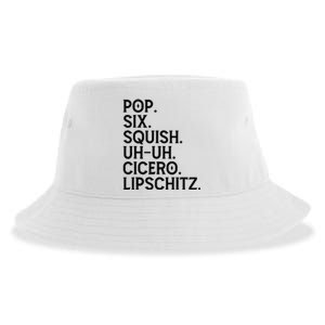 Musical Theater Lover Pop Six Squish Uh Uh Cicero Lipschitz Sustainable Bucket Hat