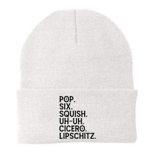 Musical Theater Lover Pop Six Squish Uh Uh Cicero Lipschitz Knit Cap Winter Beanie