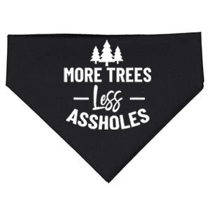 More Trees Less Assholes Design Funny Gift For Nature Lover USA-Made Doggie Bandana