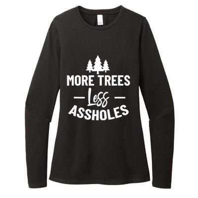 More Trees Less Assholes Design Funny Gift For Nature Lover Womens CVC Long Sleeve Shirt