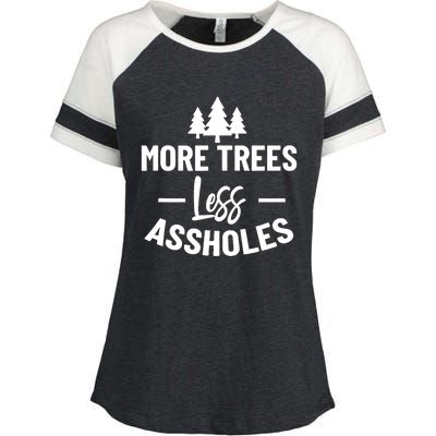 More Trees Less Assholes Design Funny Gift For Nature Lover Enza Ladies Jersey Colorblock Tee