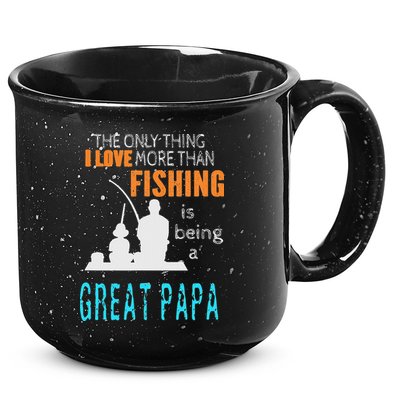 More Than Love Fishing Great Papa Special Great Grandpa 15oz Campfire Ceramic Mug