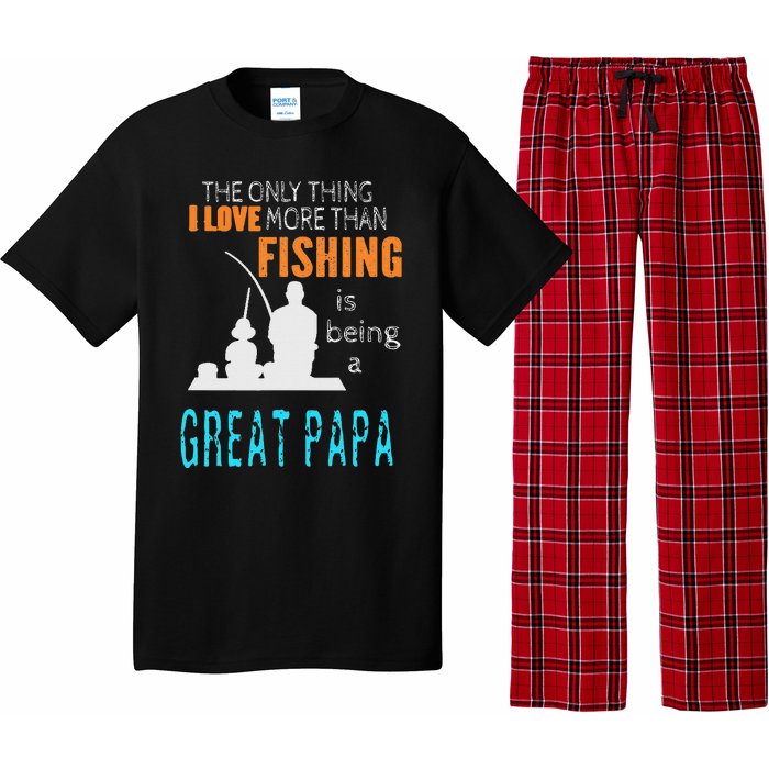 More Than Love Fishing Great Papa Special Great Grandpa Pajama Set