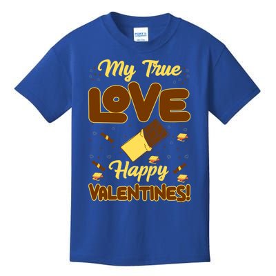 My True Love Happy Valentines Day Funny Chocolate Bar Lover Gift Kids T-Shirt