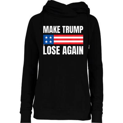 Make Trump Lose Again Election 2024 Premium Womens Funnel Neck Pullover Hood