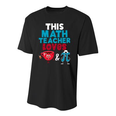 Math Teacher Loves Coffee And Pi Happy Pi Day Math Lover Cool Gift Youth Performance Sprint T-Shirt