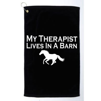 My Therapist Lives In A Barn Horse Lover Golf Towel