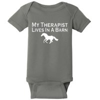 My Therapist Lives In A Barn Horse Lover Baby Bodysuit