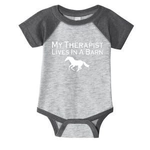 My Therapist Lives In A Barn Horse Lover Infant Baby Jersey Bodysuit