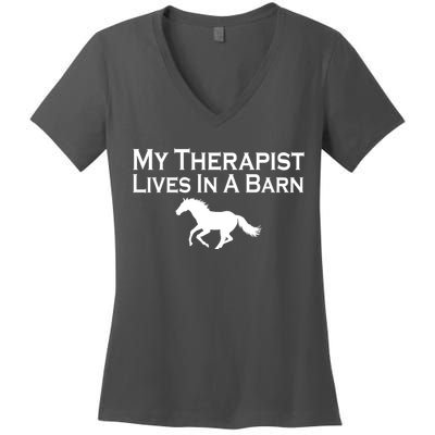 My Therapist Lives In A Barn Horse Lover Women's V-Neck T-Shirt