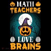 Math Teachers Love Brains Funny Halloween Math Teacher Tall T-Shirt