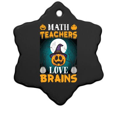 Math Teachers Love Brains Funny Halloween Math Teacher Ceramic Star Ornament