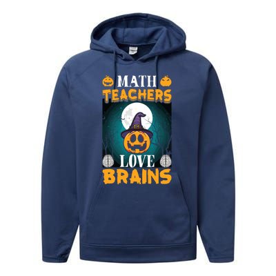 Math Teachers Love Brains Funny Halloween Math Teacher Performance Fleece Hoodie