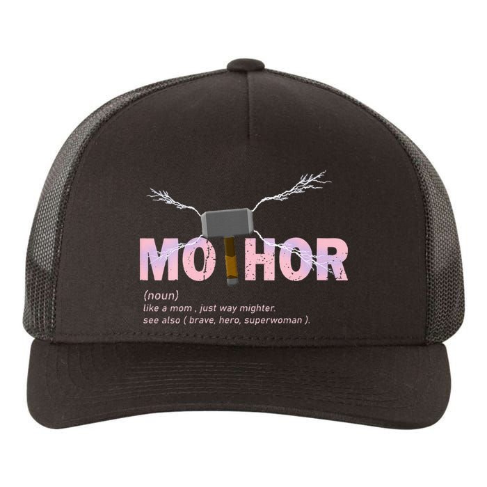 Mo Thor Like Mom Just Way Mightier Funny Mothers Day Yupoong Adult 5-Panel Trucker Hat