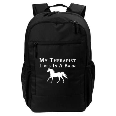 My Therapist Live In A Barn Funny Horse Backpack