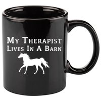 My Therapist Live In A Barn Funny Horse 11oz C Handle Ceramic Mug