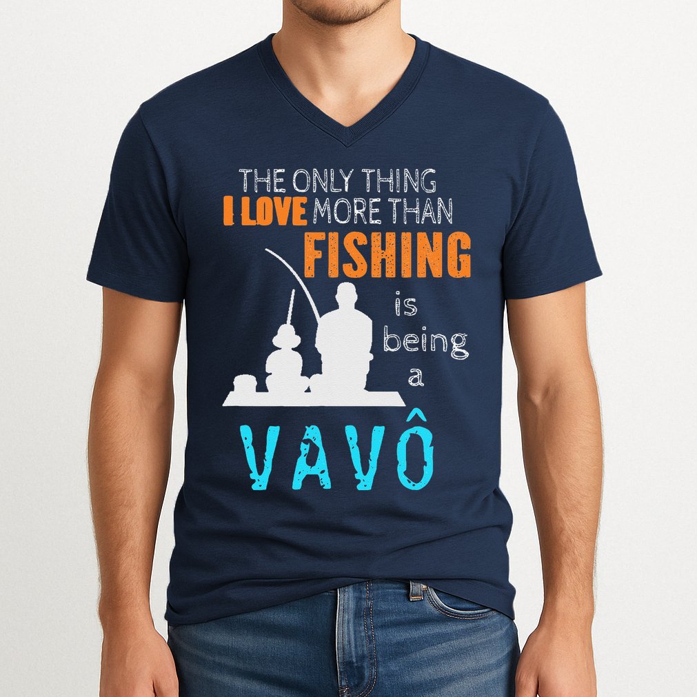 More Than Love Fishing Vavô Portuguese Brazilian Grandpa V-Neck T-Shirt
