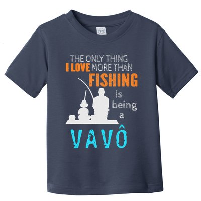 More Than Love Fishing Vavô Portuguese Brazilian Grandpa Toddler T-Shirt
